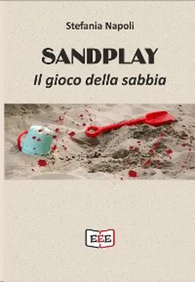 Napoli |  Sandplay. | eBook | Sack Fachmedien