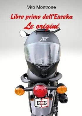 Montrone |  Libro primo dell'Eureka. Le origini | eBook | Sack Fachmedien