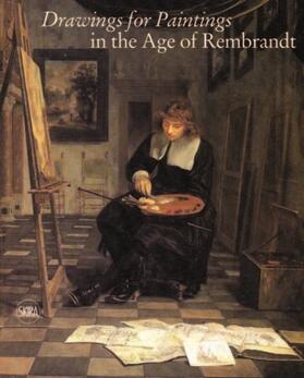 Schatborn / Wheelock |  Drawings for Paintings | Buch |  Sack Fachmedien