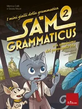 Colli / Mauri |  Sam Grammaticus e la sparizione del pappagallo blu | eBook | Sack Fachmedien