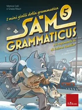 Colli / Mauri |  Sam Grammaticus e il rapimento di Dolores Panther | eBook | Sack Fachmedien