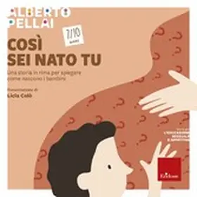 Pellai |  Così sei nato tu - 7-10 anni | eBook | Sack Fachmedien