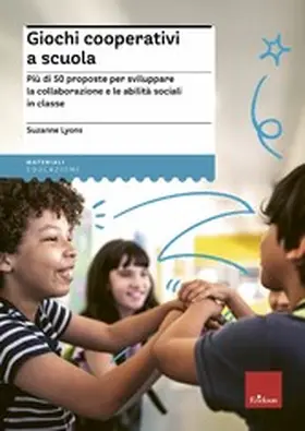 Lyons |  Giochi cooperativi a scuola | eBook | Sack Fachmedien