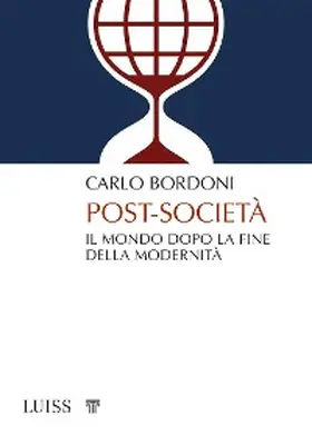 Bordoni |  Post-società | eBook | Sack Fachmedien