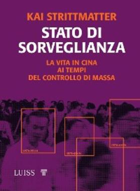 Strittmatter |  Stato di sorveglianza | eBook | Sack Fachmedien