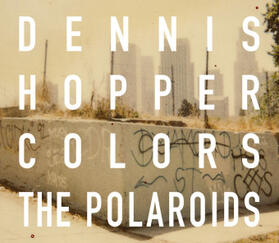 Hopper |  Colors. The Polaroids | Buch |  Sack Fachmedien