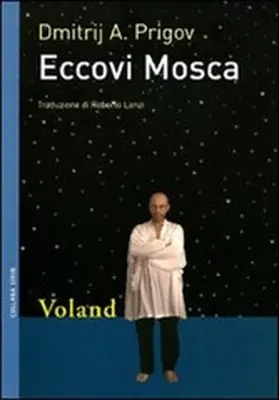 A. Prigov |  Eccovi Mosca | eBook | Sack Fachmedien