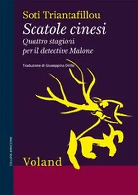 Triantafillou |  Scatole cinesi. Quattro stagioni per il detective Malone | eBook | Sack Fachmedien