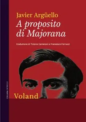 Argüello |  A proposito di Majorana | eBook | Sack Fachmedien