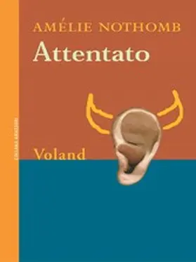 Nothomb |  Attentato | eBook | Sack Fachmedien