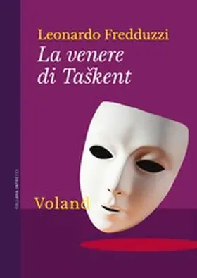 Fredduzzi |  La venere di TaSkent | eBook | Sack Fachmedien