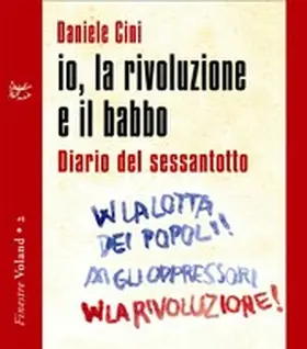Cini |  io, la rivoluzione e il babbo | eBook | Sack Fachmedien