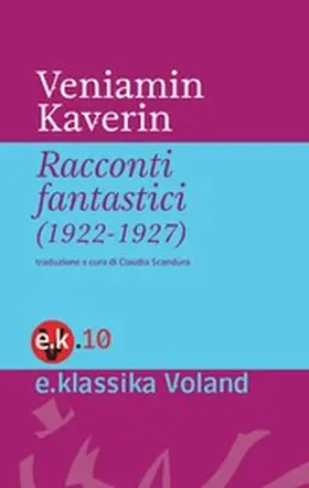 Kaverin |  Racconti fantastici (1922-1927) | eBook | Sack Fachmedien