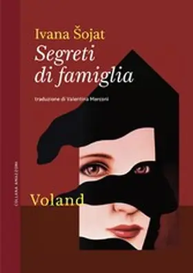 Sojat / ?ojat |  Segreti di famiglia | eBook | Sack Fachmedien