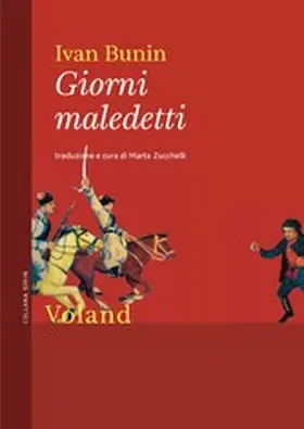 Bunin / Zucchelli |  Giorni maledetti | eBook | Sack Fachmedien
