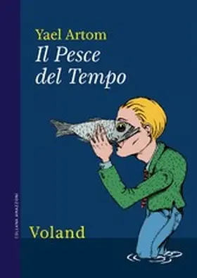 Artom |  Il Pesce del Tempo | eBook | Sack Fachmedien