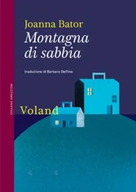 Bator |  Montagna di sabbia | eBook | Sack Fachmedien