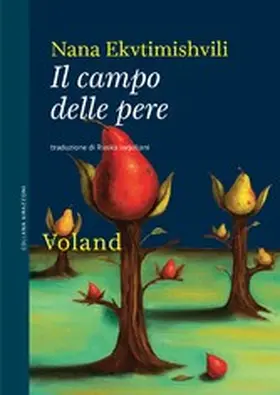 Ekvtimishvili |  Il campo delle pere | eBook | Sack Fachmedien