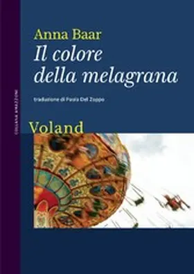 Baar |  Il colore della melagrana | eBook | Sack Fachmedien