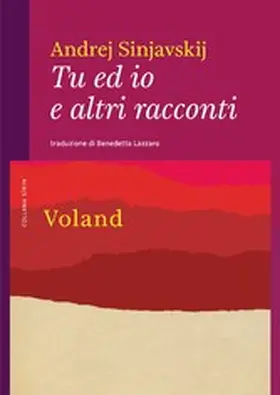 Sinjavskij |  Tu ed io e altri racconti | eBook | Sack Fachmedien