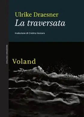 Draesner |  La traversata | eBook | Sack Fachmedien