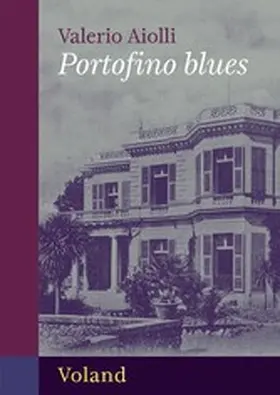 Aiolli |  Portofino blues | eBook | Sack Fachmedien