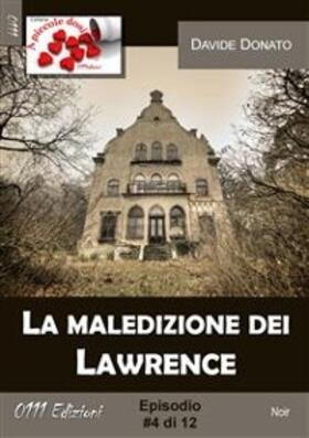 Donato |  La maledizione dei Lawrence #4 | eBook | Sack Fachmedien