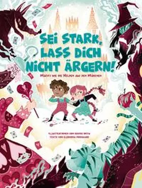 Fornasari |  Sei stark, lass dich nicht ärgern! | Buch |  Sack Fachmedien