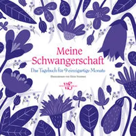  Meine Schwangerschaft | Buch |  Sack Fachmedien