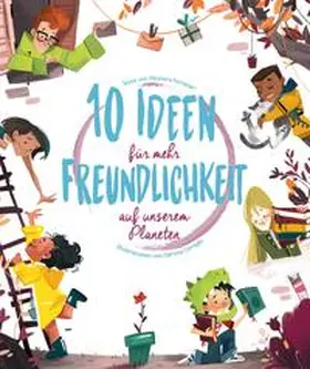 Fornasari |  10 Ideen für mehr Freundlichkeit auf unserem Planeten | Buch |  Sack Fachmedien