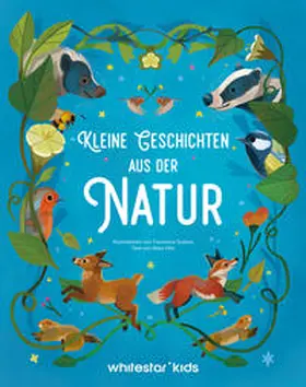 Villa / White / Sudano |  Kleine Geschichten aus der Natur | Buch |  Sack Fachmedien