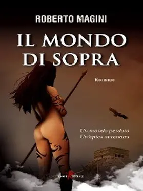 Magini |  Il mondo di sopra | eBook | Sack Fachmedien