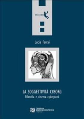 Ferrai |  La soggettività cyborg | eBook | Sack Fachmedien