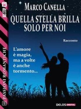 Canella |  Quella stella brilla solo per noi | eBook | Sack Fachmedien
