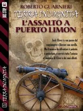 Guarnieri |  L'assalto a Puerto Limon | eBook | Sack Fachmedien