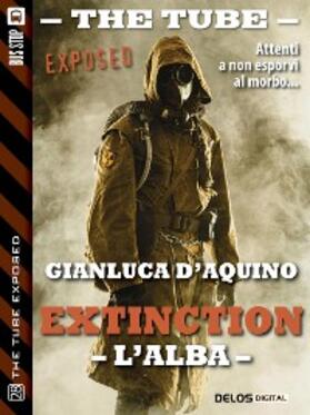 D'Aquino |  Extinction I - L'alba | eBook | Sack Fachmedien