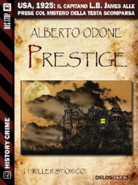 Odone |  Prestige | eBook | Sack Fachmedien