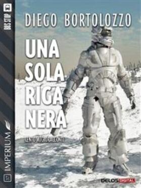 Bortolozzo |  Una sola riga nera | eBook | Sack Fachmedien