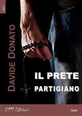 Donato |  Il prete partigiano | eBook | Sack Fachmedien