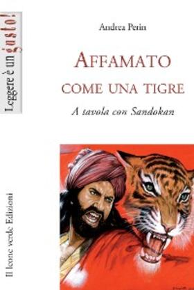 Perin |  Affamato come una tigre | eBook | Sack Fachmedien