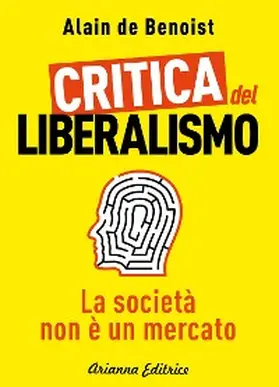 De Benoist |  Critica del Liberalismo | eBook | Sack Fachmedien