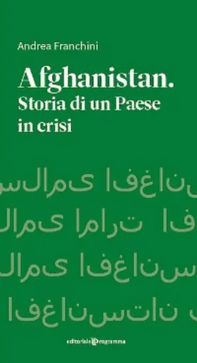 Franchini |  Afhanistan. Storia di un paese in crisi | eBook | Sack Fachmedien