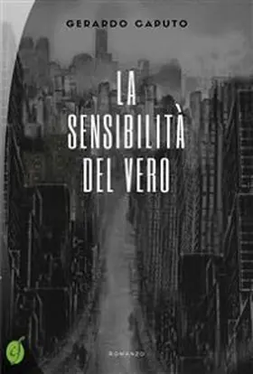 Caputo |  La sensibilità del vero | eBook | Sack Fachmedien