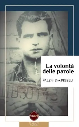 Peselli |  La volontà delle parole | eBook | Sack Fachmedien