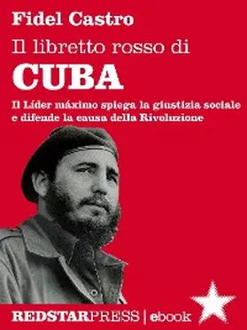 Castro |  Il libretto rosso di Cuba | eBook | Sack Fachmedien