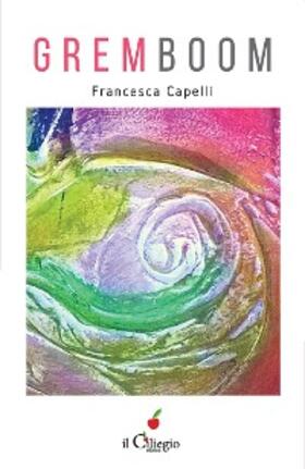 Capelli |  Gremboom | eBook | Sack Fachmedien