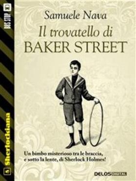 Nava |  Il trovatello di Baker Street | eBook | Sack Fachmedien