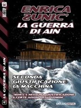 Zunic' |  Seconda giustificazione: la macchina | eBook | Sack Fachmedien