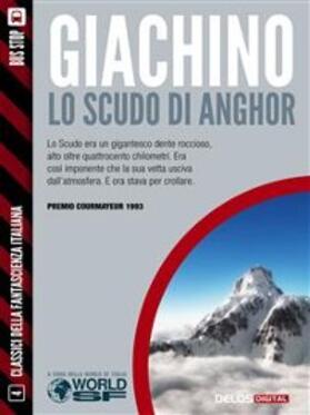 Giachino |  Lo scudo di Anghor | eBook | Sack Fachmedien