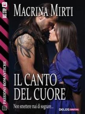 Mirti |  Il canto del cuore | eBook | Sack Fachmedien